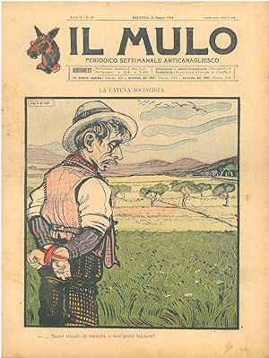 Il Mulo. Periodico settimanale anticanagliesco. 24 maggio 1908. Anno II - N. 20, direttore Agosti...