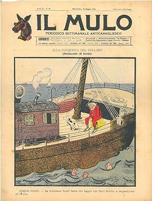 Il Mulo. Periodico settimanale anticanagliesco. 28 giugno 1908. Anno II - N. 25, direttore Agosti...