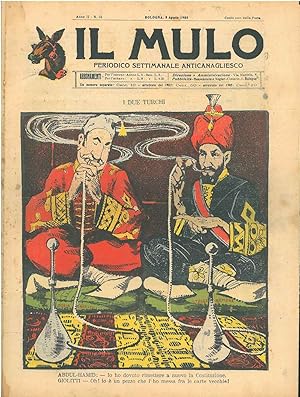 Il Mulo. Periodico settimanale anticanagliesco. 9 agosto 1908. Anno II - N. 31, direttore Agostin...