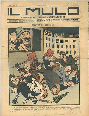 Il Mulo. Periodico settimanale anticanagliesco. 27 settembre 1908. Anno II - N. 38, direttore Ago...