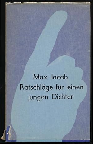 Ratschläge für einen jungen Dichter. Mit 27 Offsets von Horst Antes nach dem Zeichenalphabet der ...