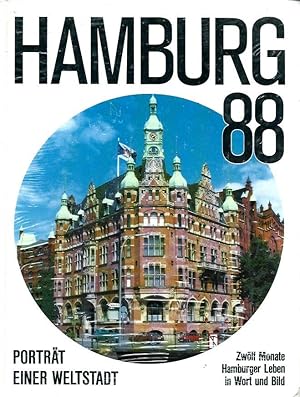 Hamburg 88 - 1988 - Porträt einer Weltstadt - Zwölf Monate Hamburger Leben in Wort und Bild