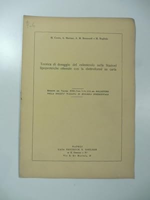 Tecnica di dosaggio del colesterolo nelle frazioni lipoproteiche ottenute con la elettroforesi su...