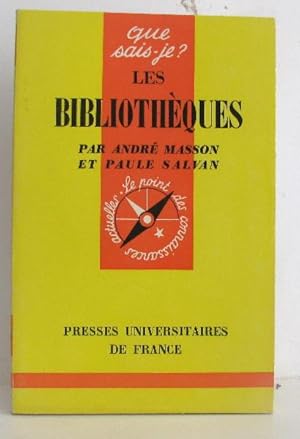 Seller image for Les bibliothques for sale by crealivres