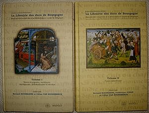 La Librairie des Ducs de Bourgogne. Manuscrits conservés à la Bibliothèque de Belgique. Vol. I : ...