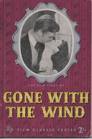 Seller image for The Film Story of Gone With The Wind for sale by Save The Last Book For Me (IOBA Member)