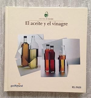 Immagine del venditore per EL ACEITE Y EL VINAGRE venduto da Librera Sagasta