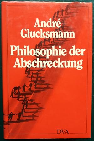 Philosophie der Abschreckung.