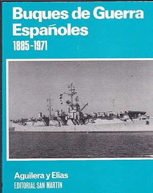 Imagen del vendedor de Buques de guerra espaoles 1885-1971 (Crnicas y datos) a la venta por LIBRERA GULLIVER