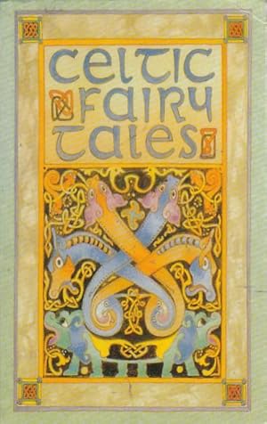 Seller image for Celtic Fairy Tales. More Celtic Fairy Tales for sale by LIBRERA GULLIVER