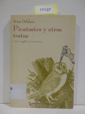Bild des Verkufers fr PICATOSTES Y OTROS TESTOS zum Verkauf von Librera Circus