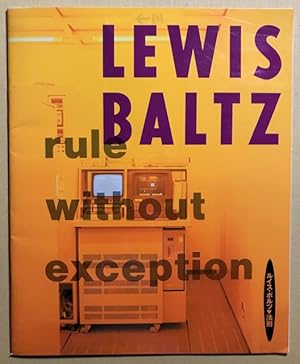 Bild des Verkufers fr Lewis Baltz: Rule Without Exception. zum Verkauf von Antiquariat Cassel & Lampe Gbr - Metropolis Books Berlin