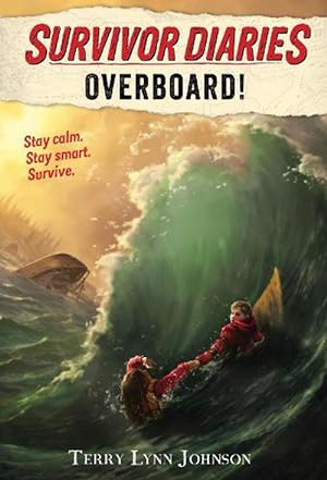 Imagen del vendedor de Survivor Diaries: Overboard! (Hardcover) a la venta por AussieBookSeller
