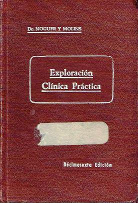 Imagen del vendedor de Exploracin clnica. a la venta por LIBRERA LAS HOJAS