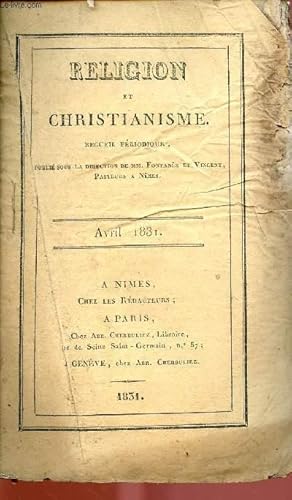 Bild des Verkufers fr RELIGION ET CHRISTIANISME - RECUEIL PERIODIQUE - AVRIL 1831 zum Verkauf von Le-Livre