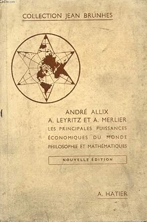 Seller image for GEOGRAPHIE (2e Partie du Baccalaurat), LES PRINCIPALES PUISSANCES ECONOMIQUES DU GLOBE, GEOGRAPHIE GENERALE ECONOMIQUE for sale by Le-Livre