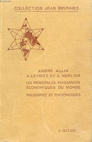 Seller image for GEOGRAPHIE POUR L'ENSEIGNEMENT SECONDAIRE, PHILOSOPHIE ET MATHEMATIQUES, LES PRINCIPALES PUISSANCES ECONOMIQUES DU MONDE for sale by Le-Livre