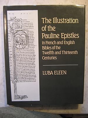 The Illustration of the Pauline Epistles in French and English Bibles of the Twelfth and Thirteen...