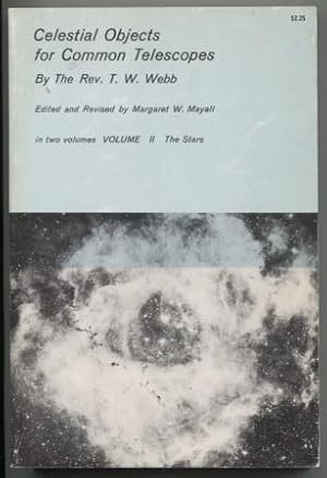 Imagen del vendedor de Celestial Objects for Common Telescopes: Volume II The Stars a la venta por E Ridge Fine Books