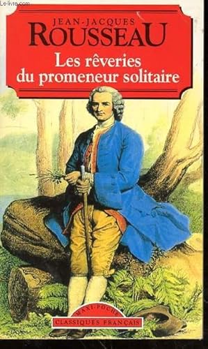 Immagine del venditore per LES REVERIES DU PROMENEUR SOLITAIRE venduto da Le-Livre