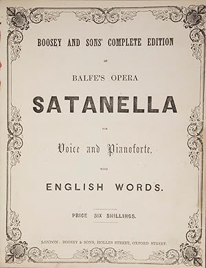 Immagine del venditore per Satanella for Voice and Pianoforte, with English Words. [Piano-vocal score] venduto da J & J LUBRANO MUSIC ANTIQUARIANS LLC