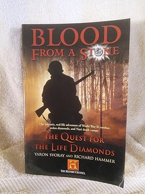 Imagen del vendedor de Blood From A Stone: The Quest for The Life Diamonds a la venta por Prairie Creek Books LLC.