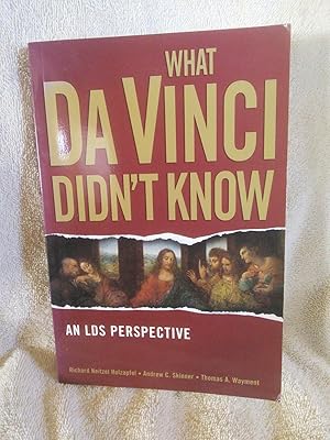 Imagen del vendedor de What Da Vinci Didn't Know: An LDS Perspective a la venta por Prairie Creek Books LLC.