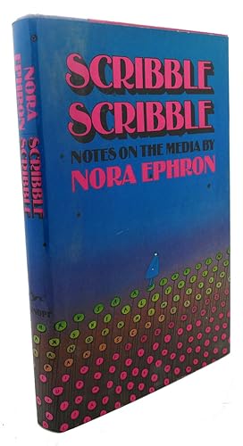 Seller image for SCRIBBLE SCRIBBLE : Notes on the Media for sale by Rare Book Cellar