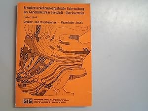 Immagine del venditore per Fremdenverkehrsgeographische Untersuchung des Gerichtsbezirkes Freistadt/Obersterreich : Struktur- und Processanalyse, planerischer Ansatz. venduto da Antiquariat Bookfarm