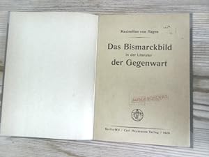 Seller image for Das Bismarckbild in der Literatur der Gegenwart. for sale by Antiquariat Bookfarm