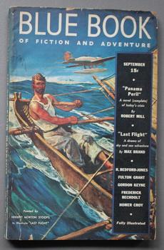 Seller image for BLUE BOOK MAGAZINE (Pulp Magazine). September, 1938 >> Last Flight by Max Brand // Reilly of the Legion by H. Bedford-Jones;; for sale by Comic World