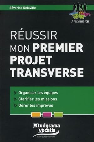 réussir mon premier projet transverse