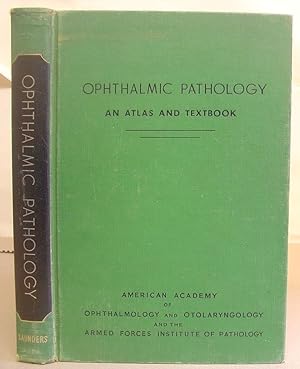 Imagen del vendedor de Ophthalmic Patholgy - Atlas And Textbook a la venta por Eastleach Books