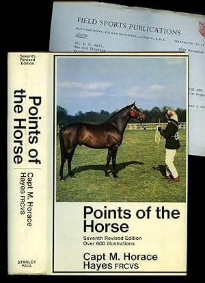 Seller image for Points Of The Horse; A Treatise On The Conformation, Movements, Breeds and Evolution of the Horse + Field Sports Publications Letter for sale by Little Stour Books PBFA Member