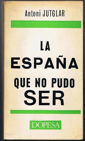 Immagine del venditore per LA ESPAA QUE NO PUDO SER venduto da Librera Torren de Rueda