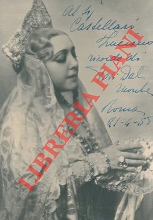 DAL MONTE Toti, soprano (Antonietta Meneghel) -