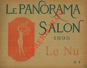 Le Panorama. Salon - Expositions de peinture des Champs-Elysées et du Champ-de-Mars, 1895. Le Nu.