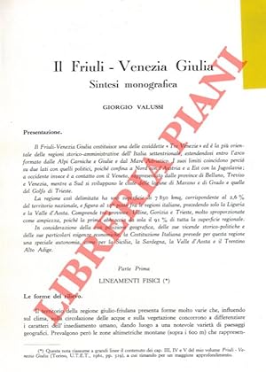 Il Friuli Venezia Giulia. Sintesi monografica.
