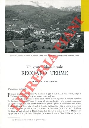 Un centro idrominerale: Recoaro Terme.