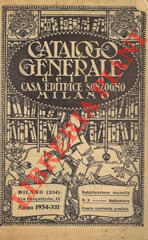 Catalogo generale della Casa Editrice Sonzogno. Milano. N° 9.