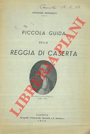 Immagine del venditore per Piccola guida della Reggia di Caserta. venduto da Libreria Piani