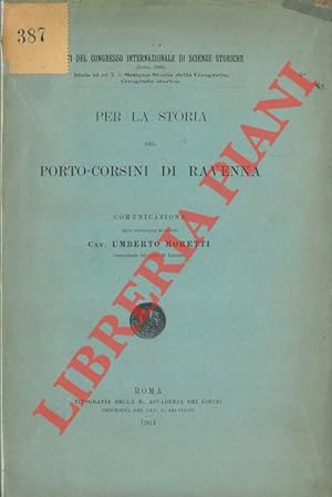 Bild des Verkufers fr Per la storia di Porto Corsini di Ravenna. zum Verkauf von Libreria Piani