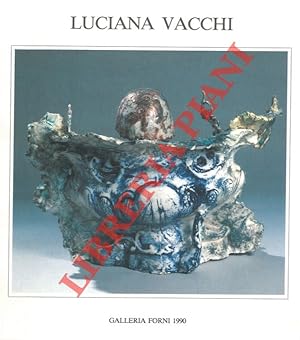 Bild des Verkufers fr Luciana Vacchi. zum Verkauf von Libreria Piani