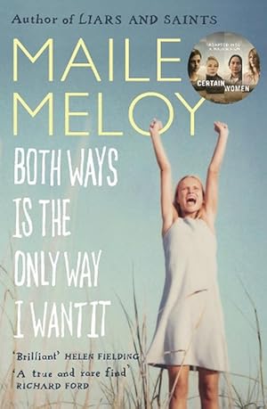 Seller image for Both Ways Is the Only Way I Want It (Paperback) for sale by AussieBookSeller