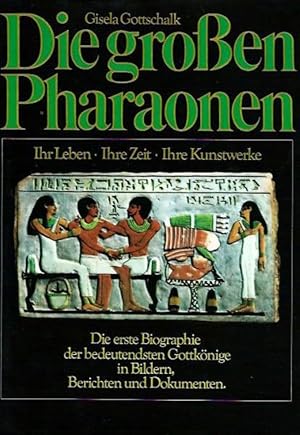 Die großen Pharaonen