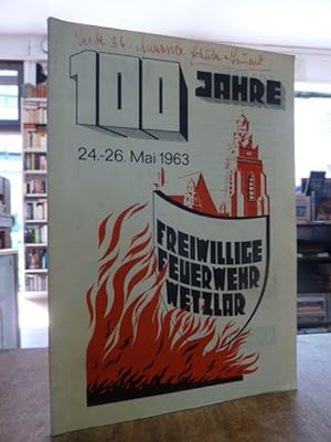 100 Jahre Freiwillige Feuerwehr Wetzlar,