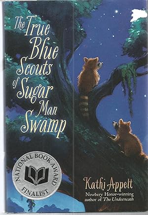 Bild des Verkufers fr The True Blue Scouts of Sugar Man Swamp zum Verkauf von Beverly Loveless
