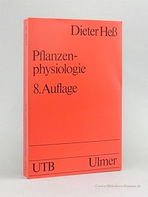 Bild des Verkufers fr Pflanzenphysiologie. Molekulare und biochemisch-physiologische Grundlagen von Stoffwechsel, Entwicklung und kologie. zum Verkauf von Bibliotheca Botanica