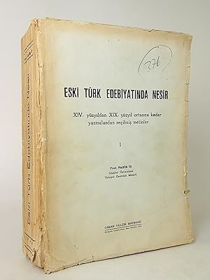 Eski Türk Edebiyatinda. XIV. yüzyildan XIX. yüzyil ortasina kadar yazmalardan secilmis metinler, I.