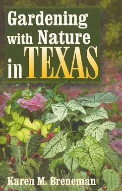 Gardening With Nature In Texas